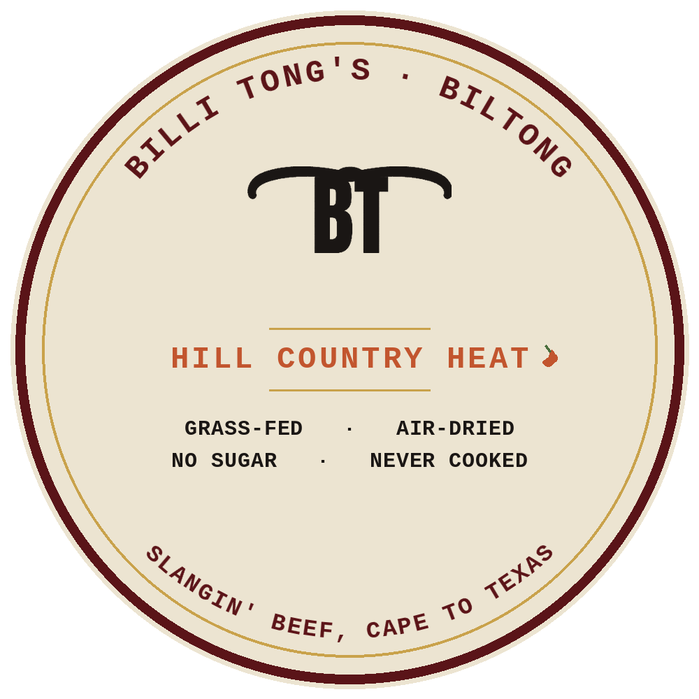 Hill Country Heat — Billi Tong's Biltong round seal: grass-fed, air-dried, no sugar, never cooked